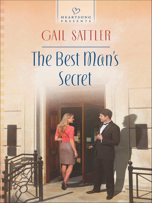 Title details for The Best Man's Secret by Gail Sattler - Available